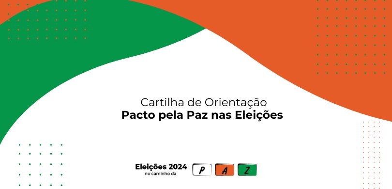 Cartilha traz orientações para promoção da cultura da paz nas eleições: