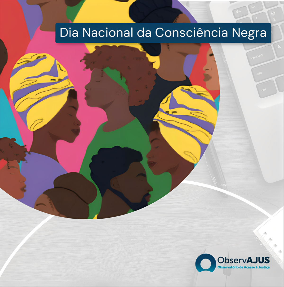 20 de Novembro – Dia Nacional da Consciência Negra