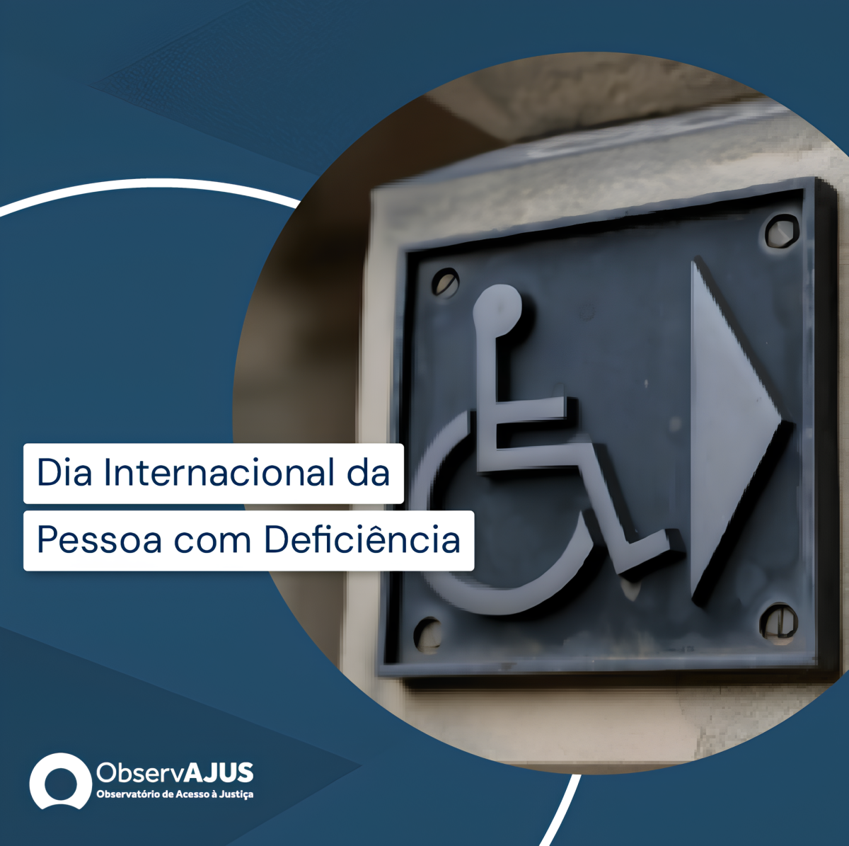 03 de Dezembro – Dia Internacional da Pessoa com Deficiência